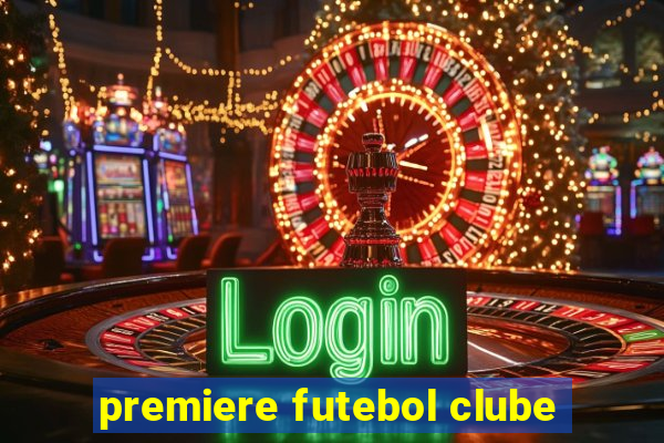 premiere futebol clube